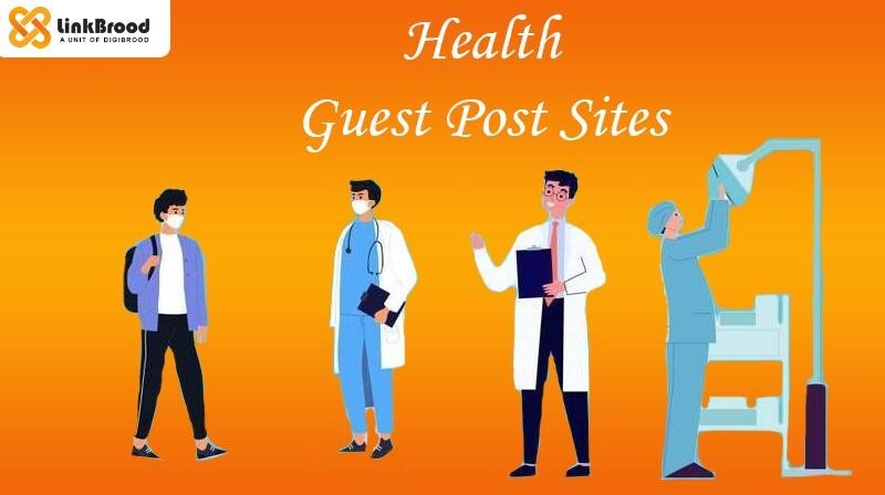Health Niche Guest Blogging Websites