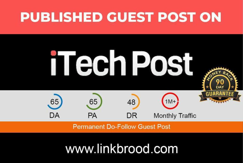 Submit a Guest Post On Itechpost.com